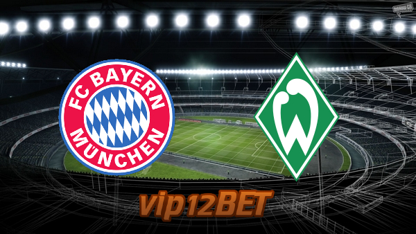 Soi kèo nhà cái Bayern Munich vs Werder Bremen – 21h30 – 21/11/2020