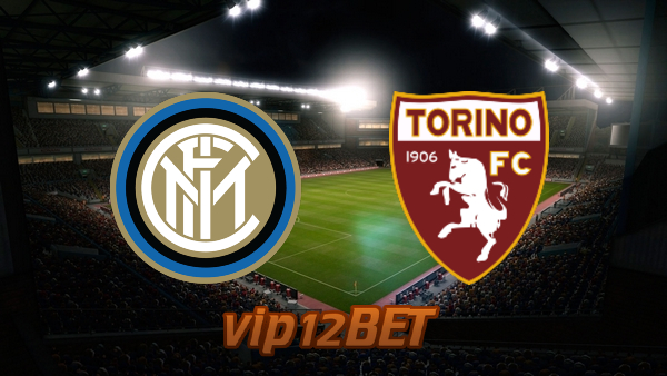 Soi kèo nhà cái Inter Milan vs Torino – 21h00 – 22/11/2020