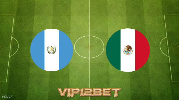 Soi kèo nhà cái Guatemala vs Mexico – 08h30 – 15/07/2021