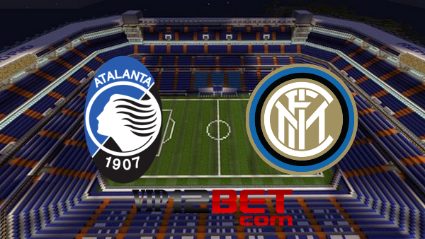 Soi kèo nhà cái Atalanta vs Inter Milan – 02h45 – 17/01/2022